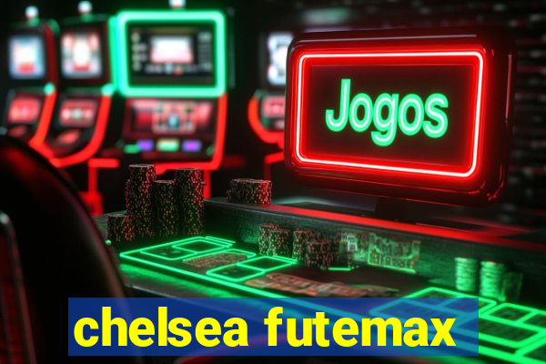 chelsea futemax